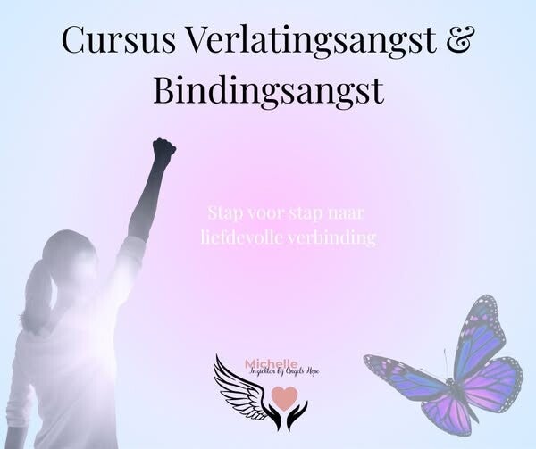 omgaan met bindingsangst en verlatingsangst