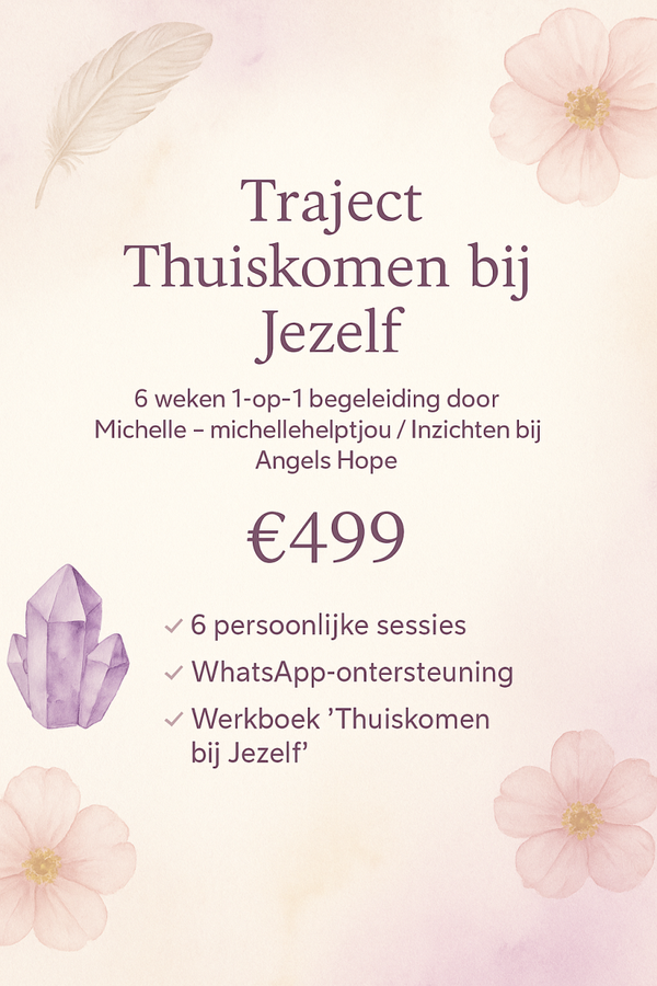 Traject thuiskomen bij jezelf