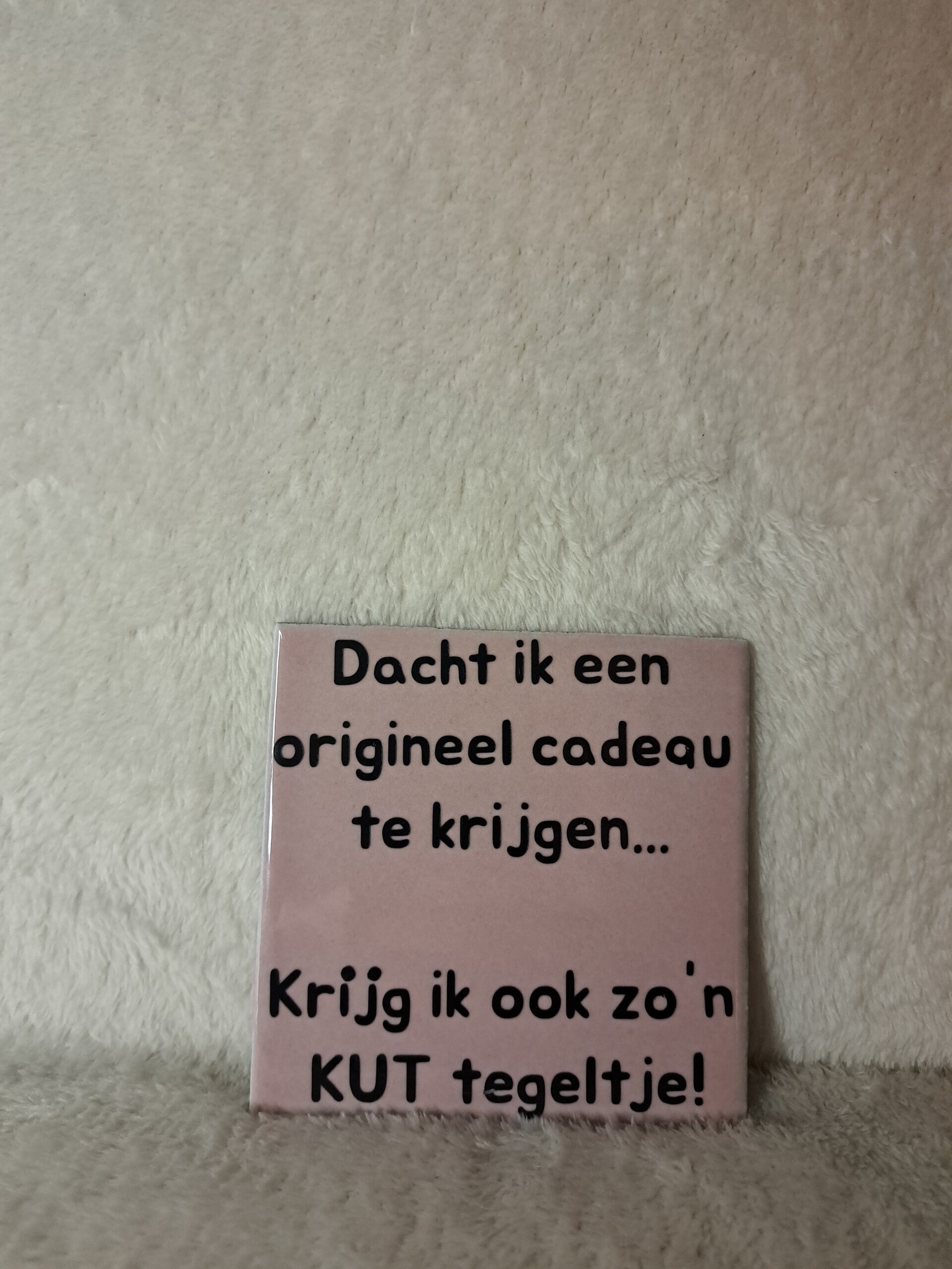 Tegeltje met tekst