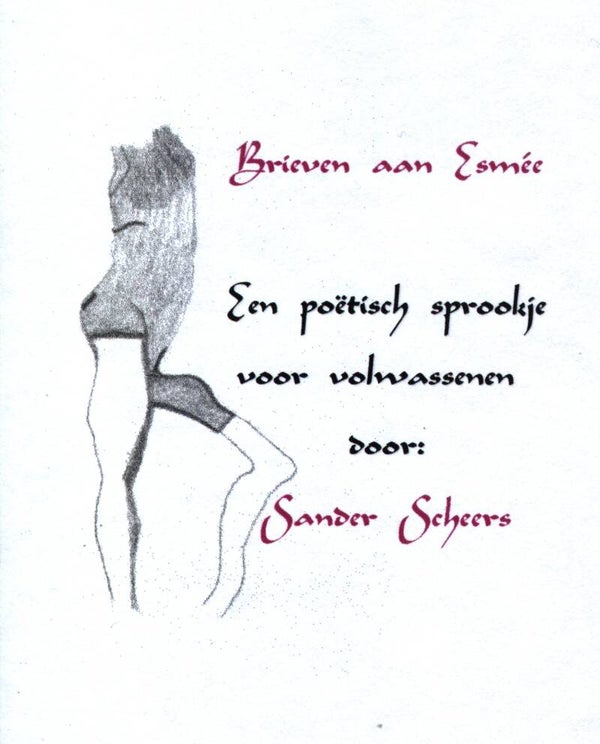 Sander Scheers - Brieven aan Esmée, dowload als PDF (1999?)
