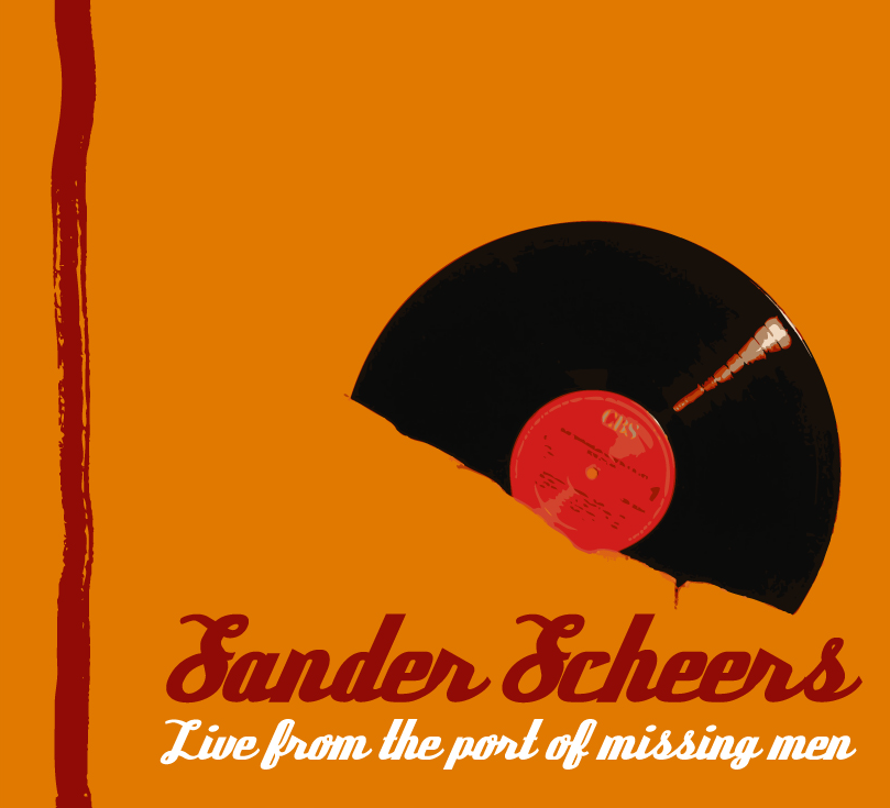 Sander Scheers – Live from the port of missing men (CD, 2008)