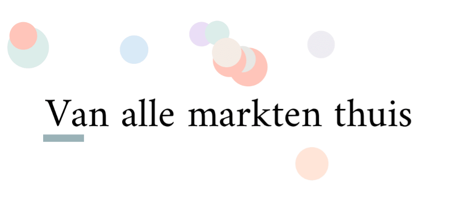 Van Alle Markten Thuis Betekenis