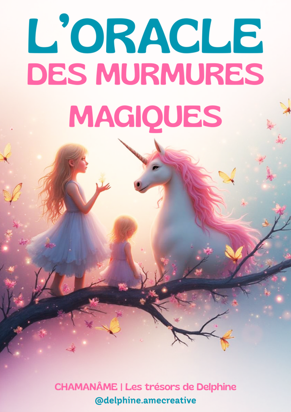 L'Oracle des Murmures Magiques (pour les enfants)