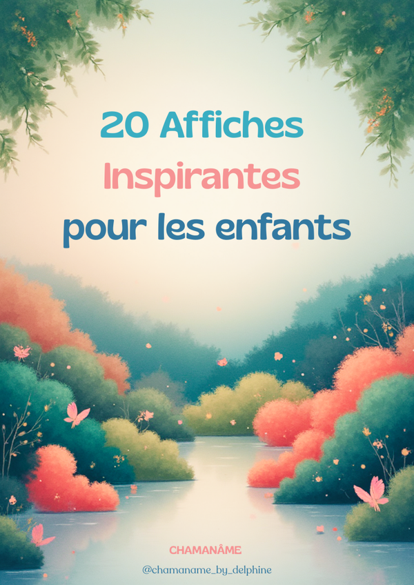 20 Affiches Inspirantes pour les Enfants