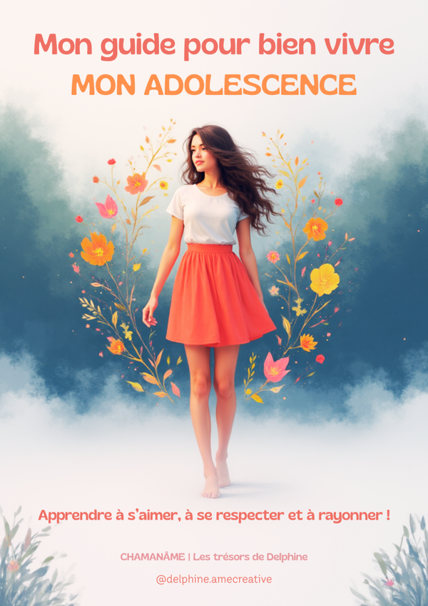 Mon Guide pour bien Vivre mon Adolescence