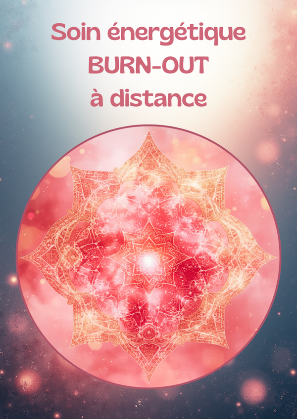 Soin Énergétique : BURN-OUT