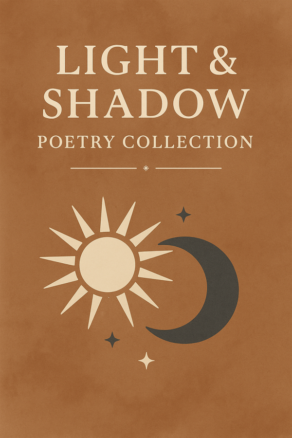 The Light & Shadow Poetry Collection
