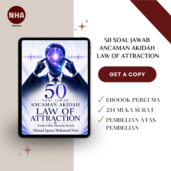 50 SOAL JAWAB ANCAMAN AKIDAH LAW OF ATTRACTION