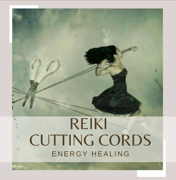 Reiki Cutting Cords (120 minuten)