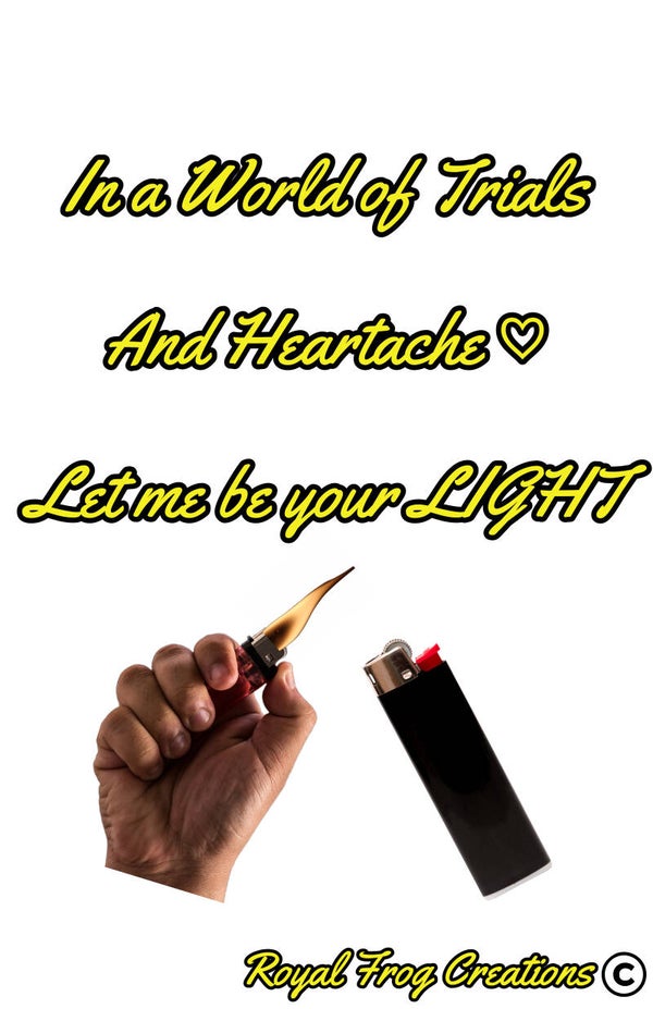 I'll be your Light!