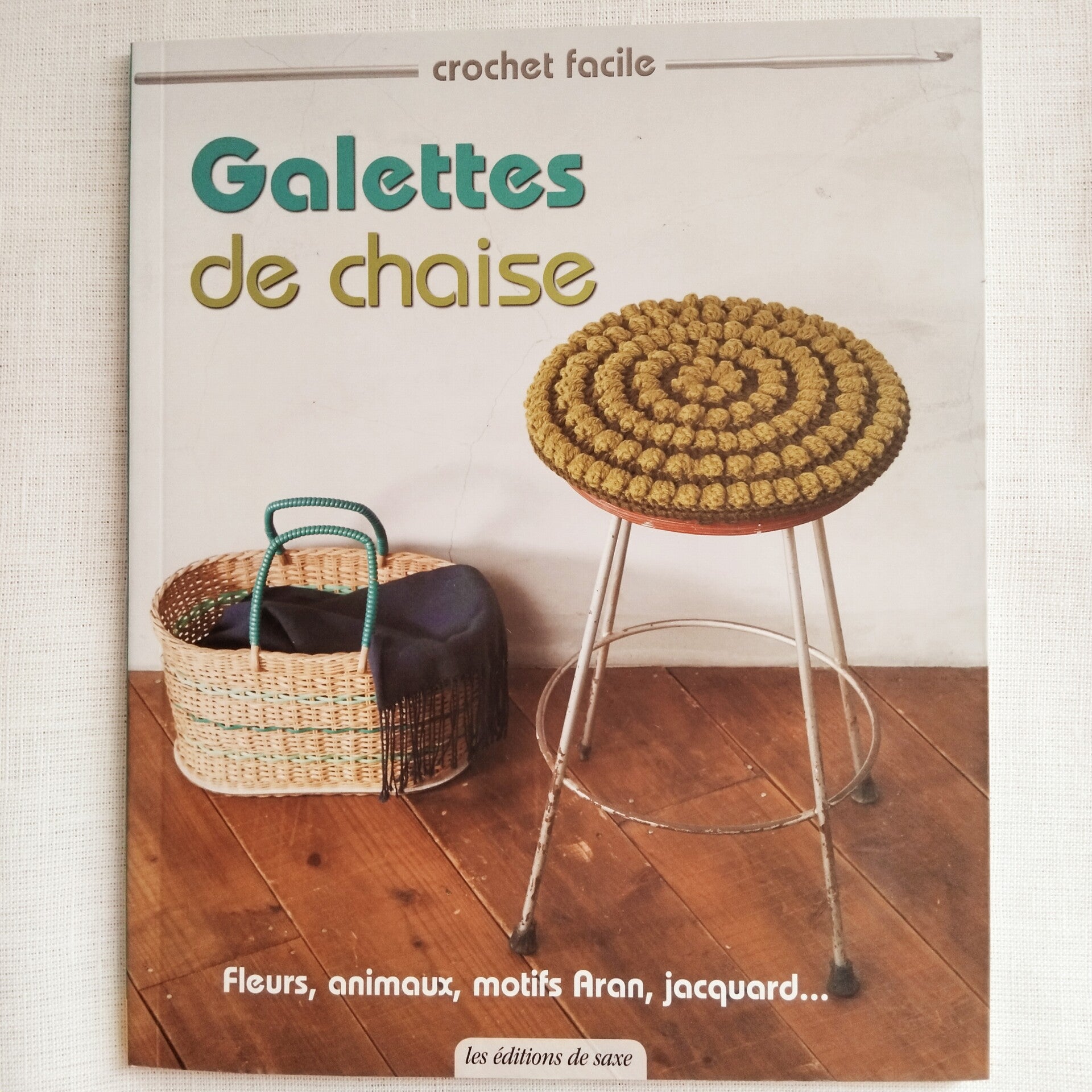 Livre crochet facile galettes de chaise