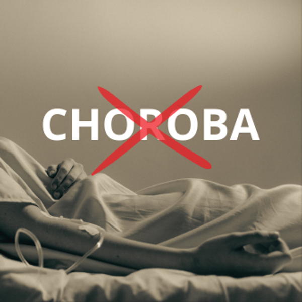 BY POKONAĆ CHOROBĘ