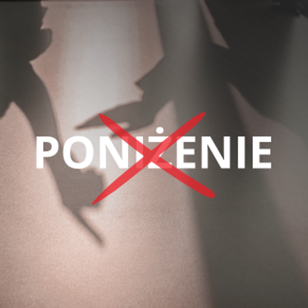 BY POKONAĆ PONIŻENIE