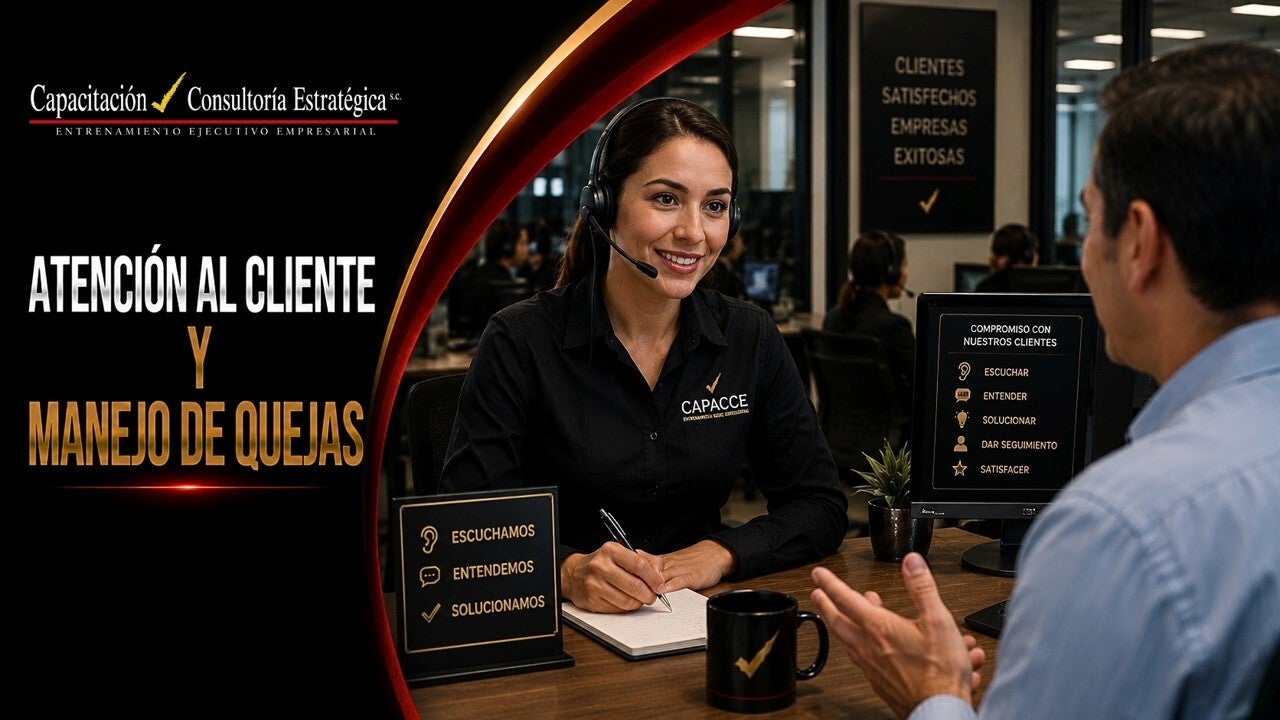 Atención al Cliente y Manejo de Quejas