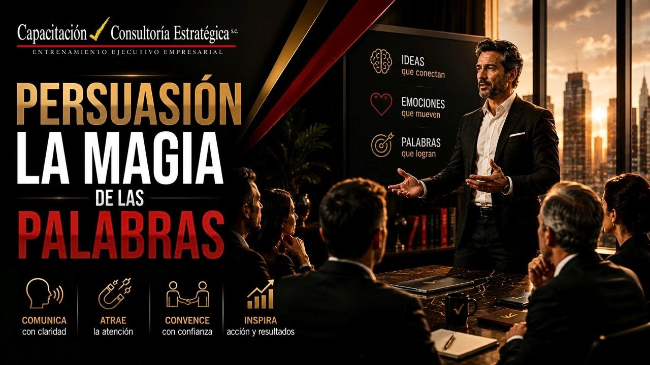 Conferencia Persuasión la Magia de las Palabras