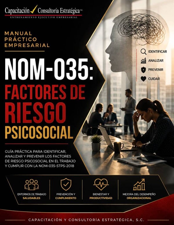 Manual NOM-035: Factores de Riesgo Psicosocial
