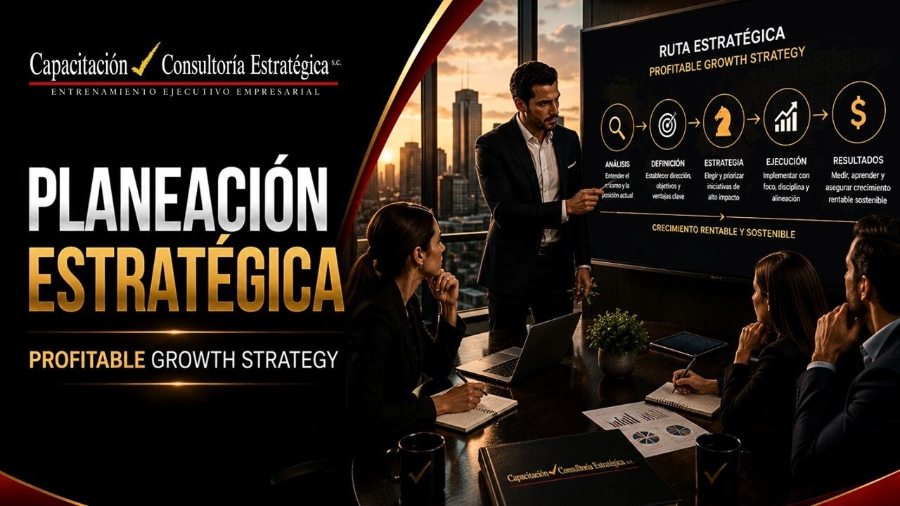 Curso Planeación Estratégica Profitable Growth Strategy