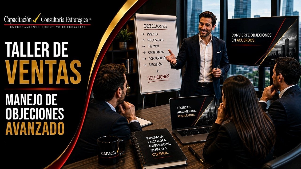 Taller de Ventas Manejo de Objeciones Avanzado