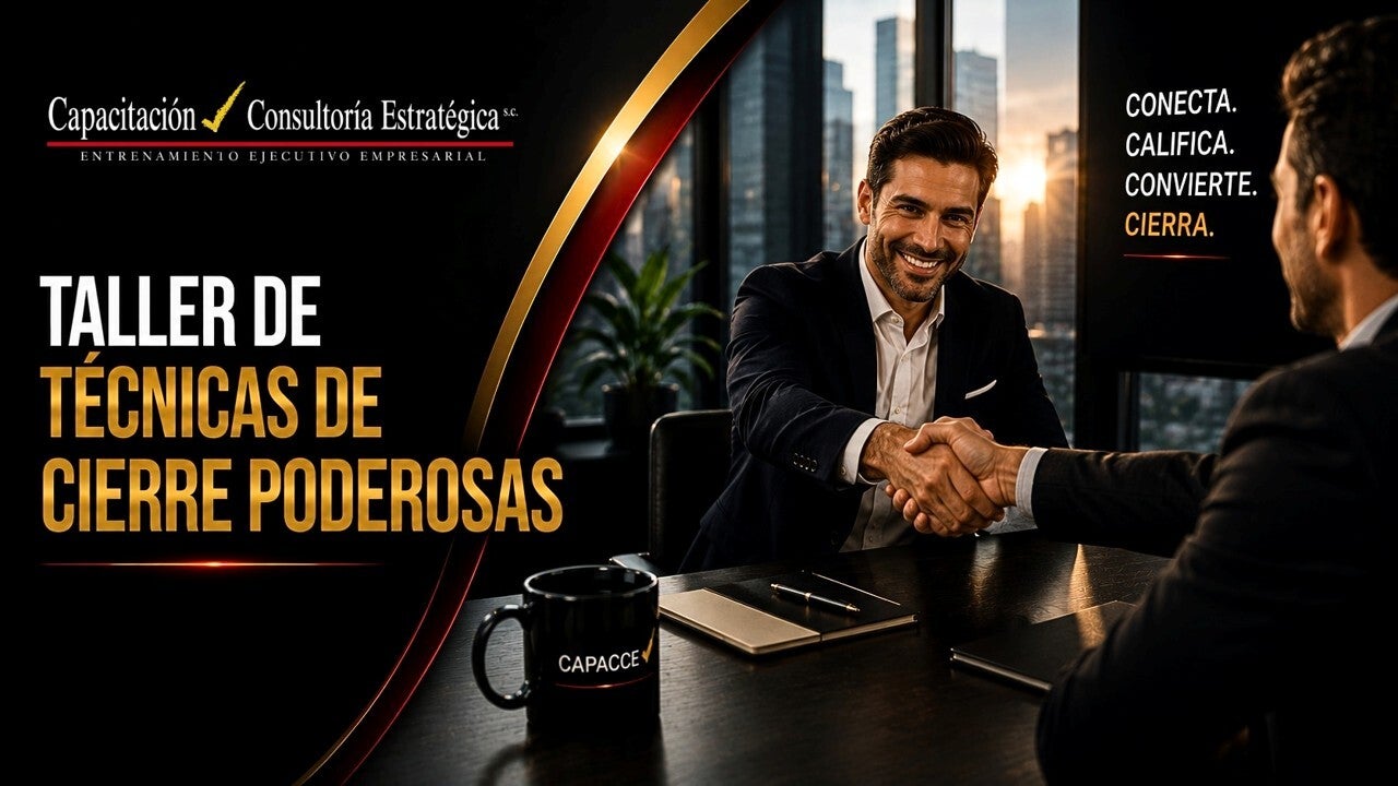 Taller de Ventas Técnicas de Cierre Poderosas