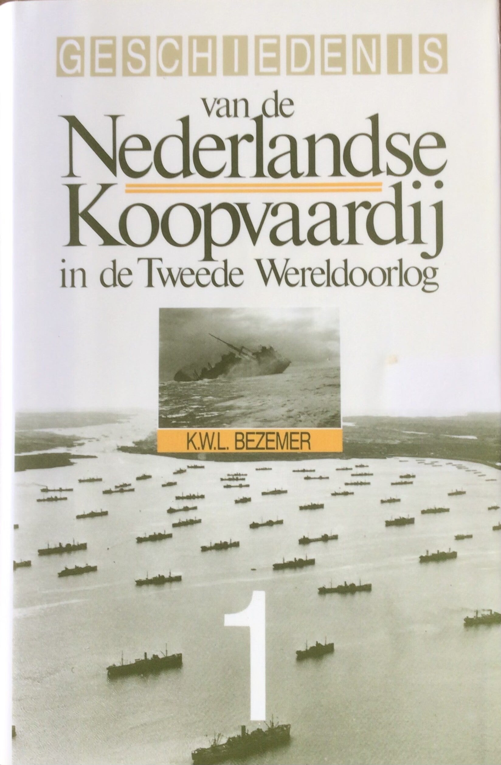 De Nederlandse Koopvaardij in de Tweede Wereldoorlog
