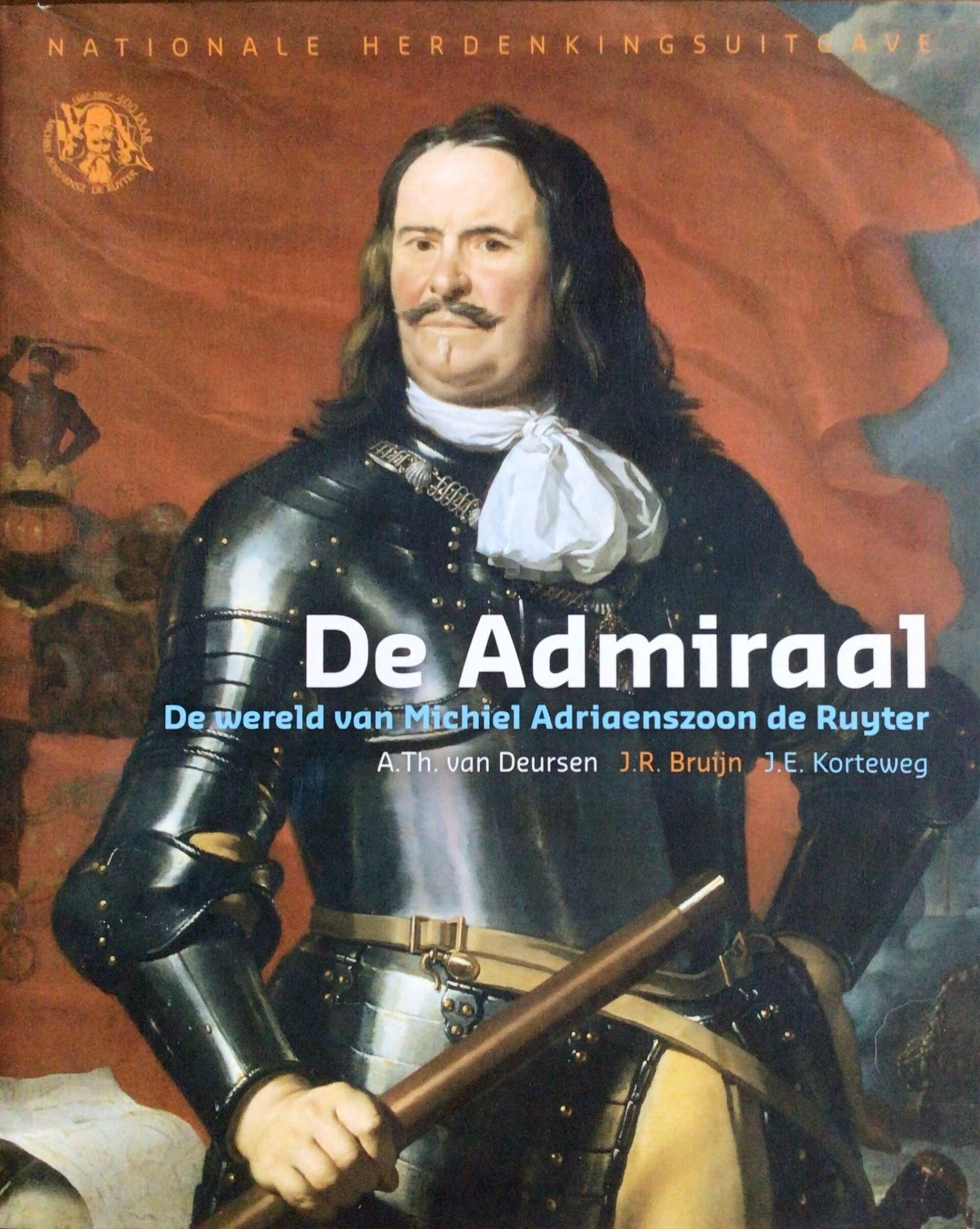 Michiel Adriaenszoon De Ruyter - De Admiraal - Jack Staller en Graddy Boven