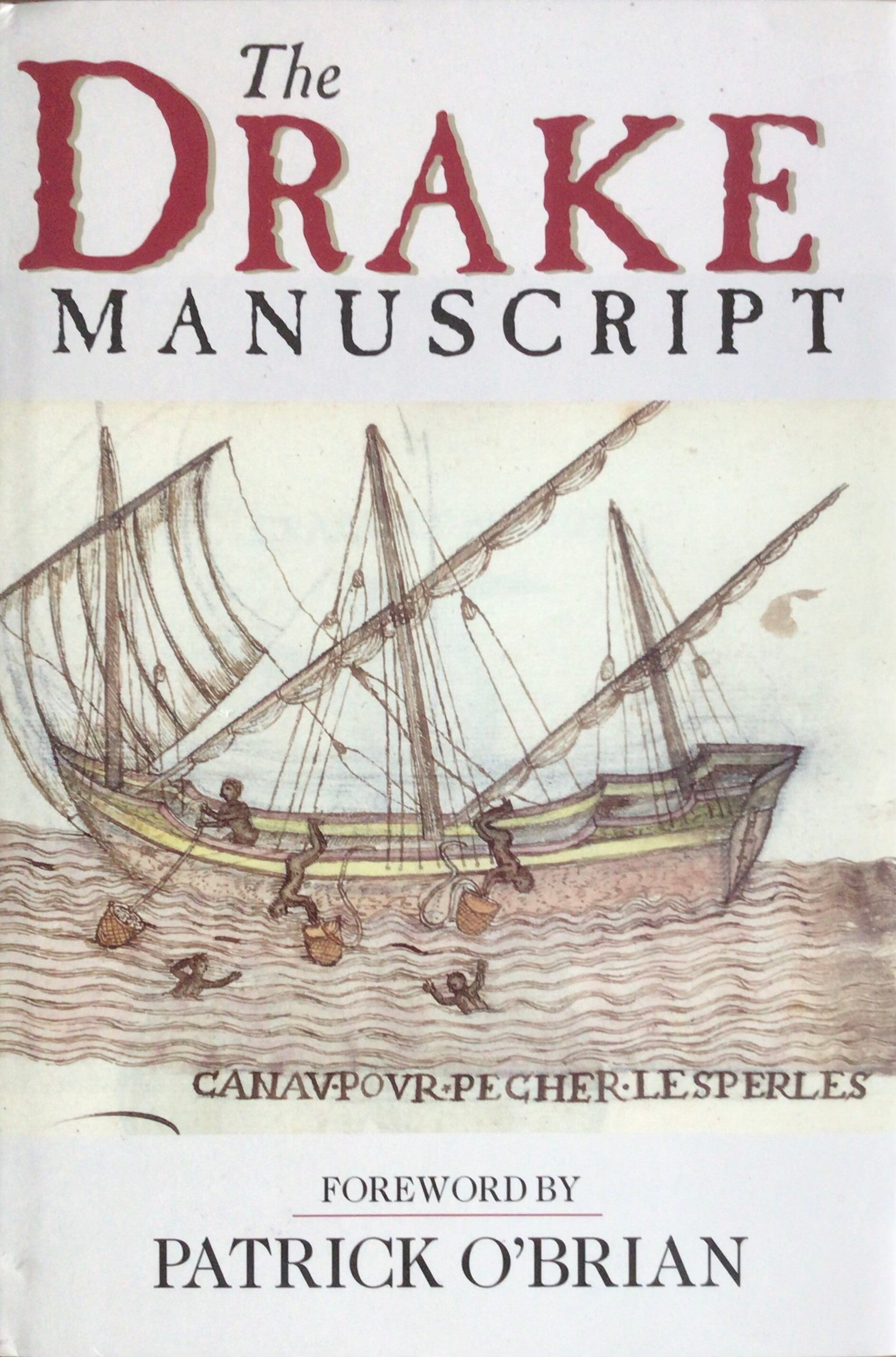 The Drake Manuscript - Patrick O'Brian