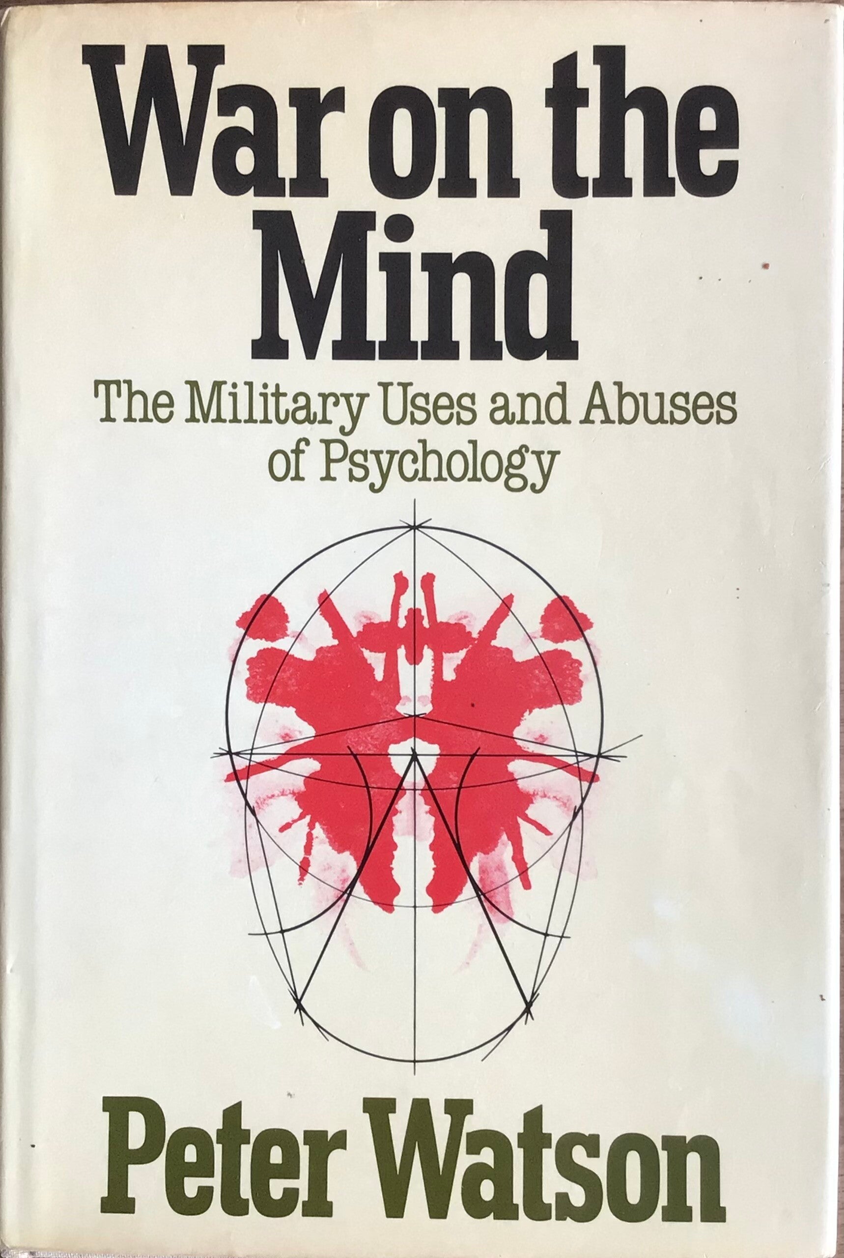 War on the Mind - Peter Watson