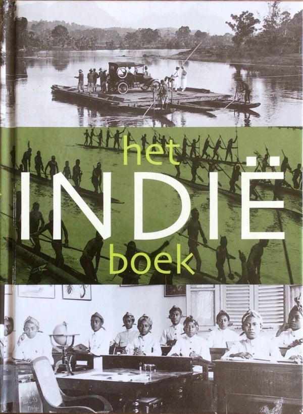 Het Indië boek - Peter Boomgaard en Janneke van Dijk