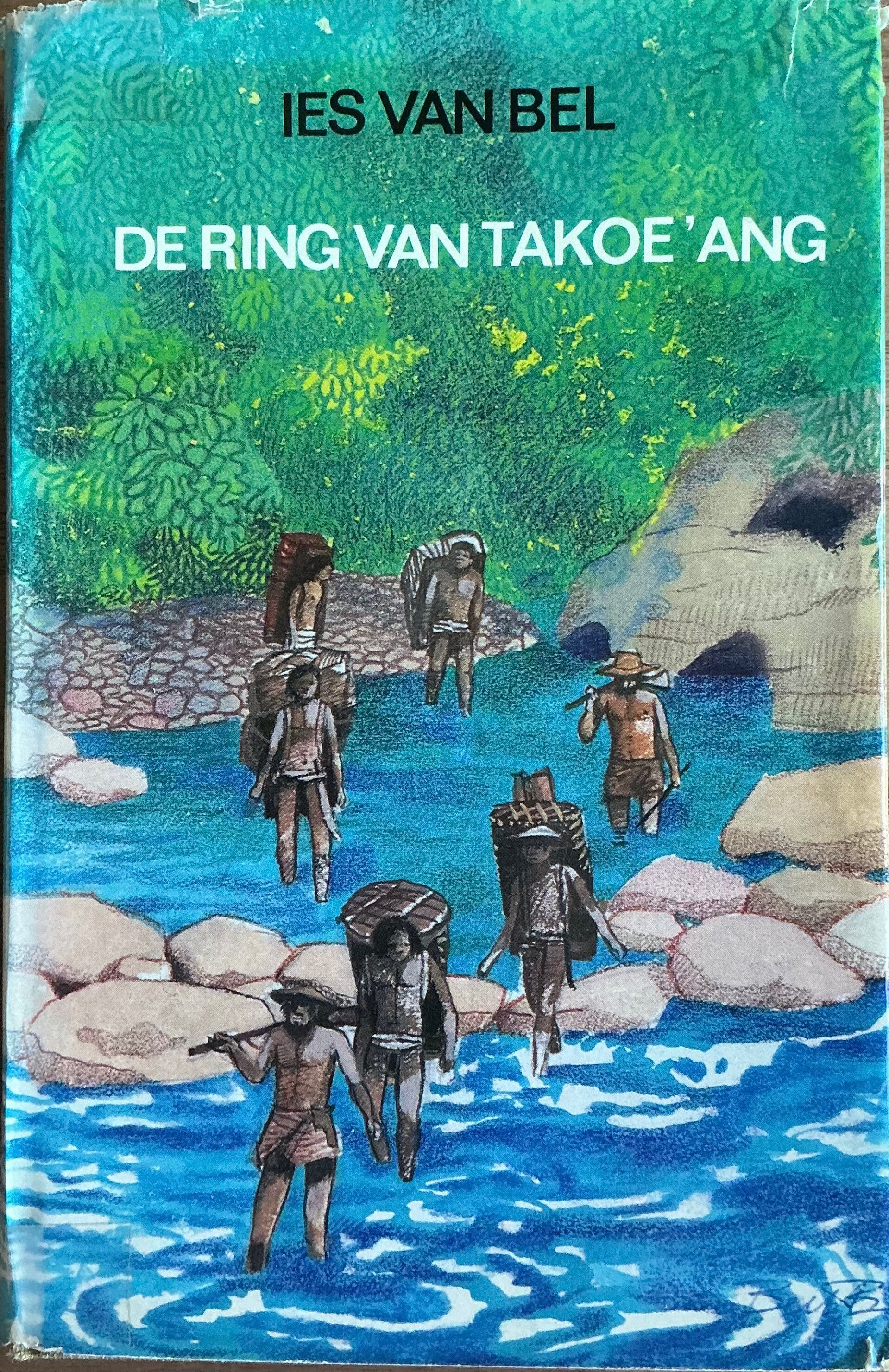 De Ring van Takoe'ang - Ies van Bel