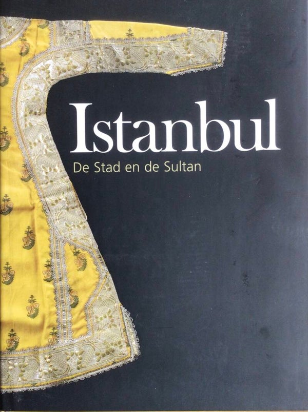 Istanboel - De Stad en de Sultan