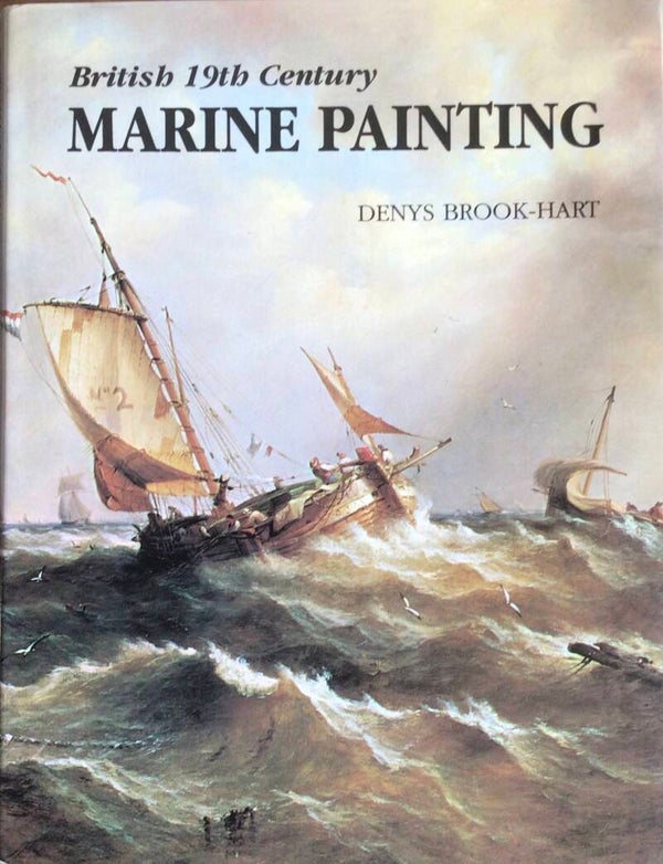 Marine Painting - British 19th Century - Denys Brook-Hart