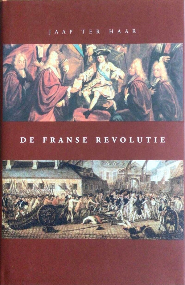 De Franse Revolutie -Jaap ter Haar
