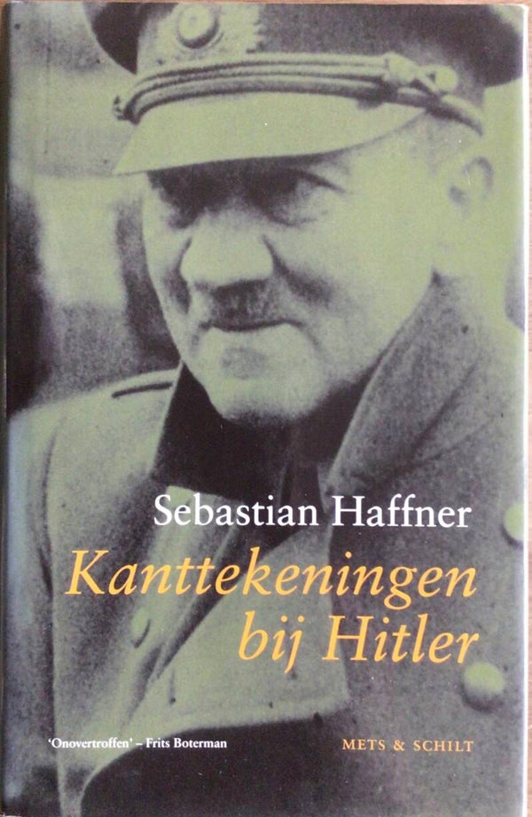 Kanttekeningen bij Hitler - Sebastian Haffner