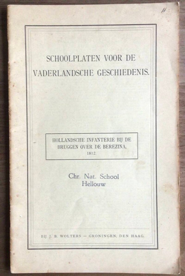 Boekje schoolplaten uit de  Vaderlandsche geschiedenis - De Romeinen in ons land - een nederzetting bij een vesting