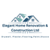 Elegant Home Renovation and Construction Ltd