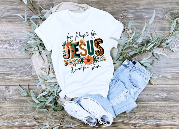 LOVE PEOPLE LIKE JESUS