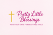 Pretty Little Blessings
