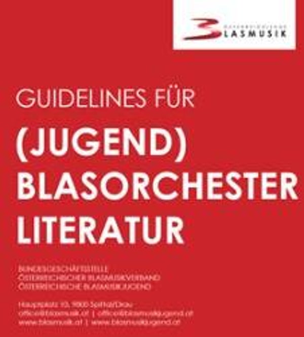 Guidelines für (Jugend)Blasorchester-Literatur