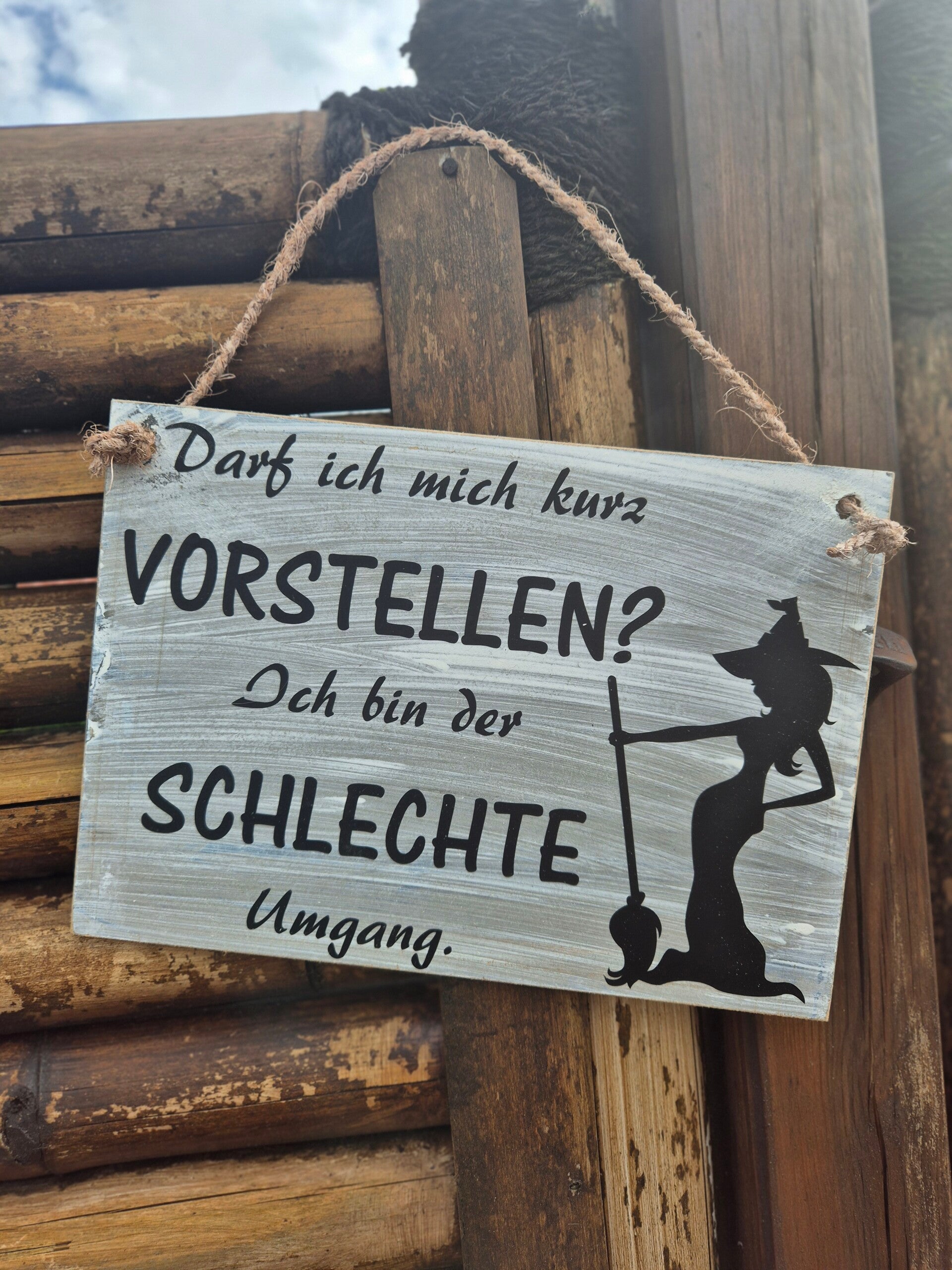Holzschild Spruch, Schlechter Umgang