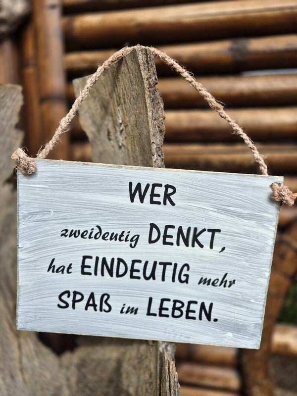 Holzschild Spruch. Spaß im Leben