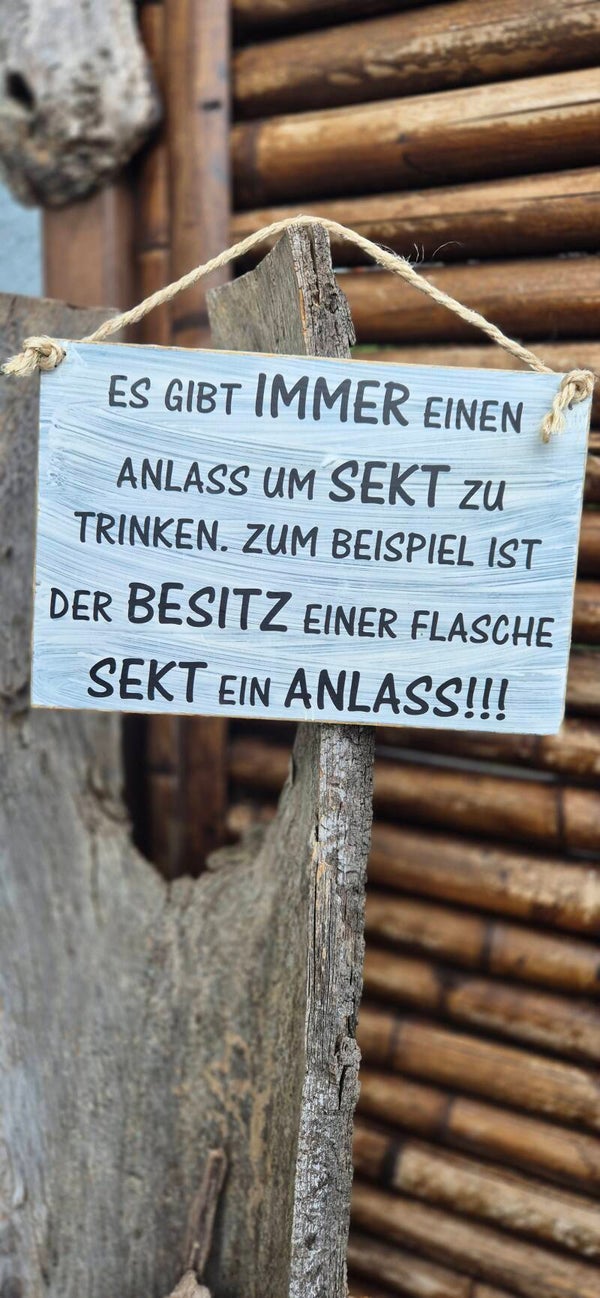 Holzschild Spruch Sekt trinken