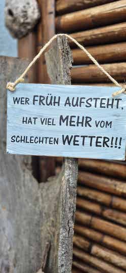 Holzschild Spruch Wetter