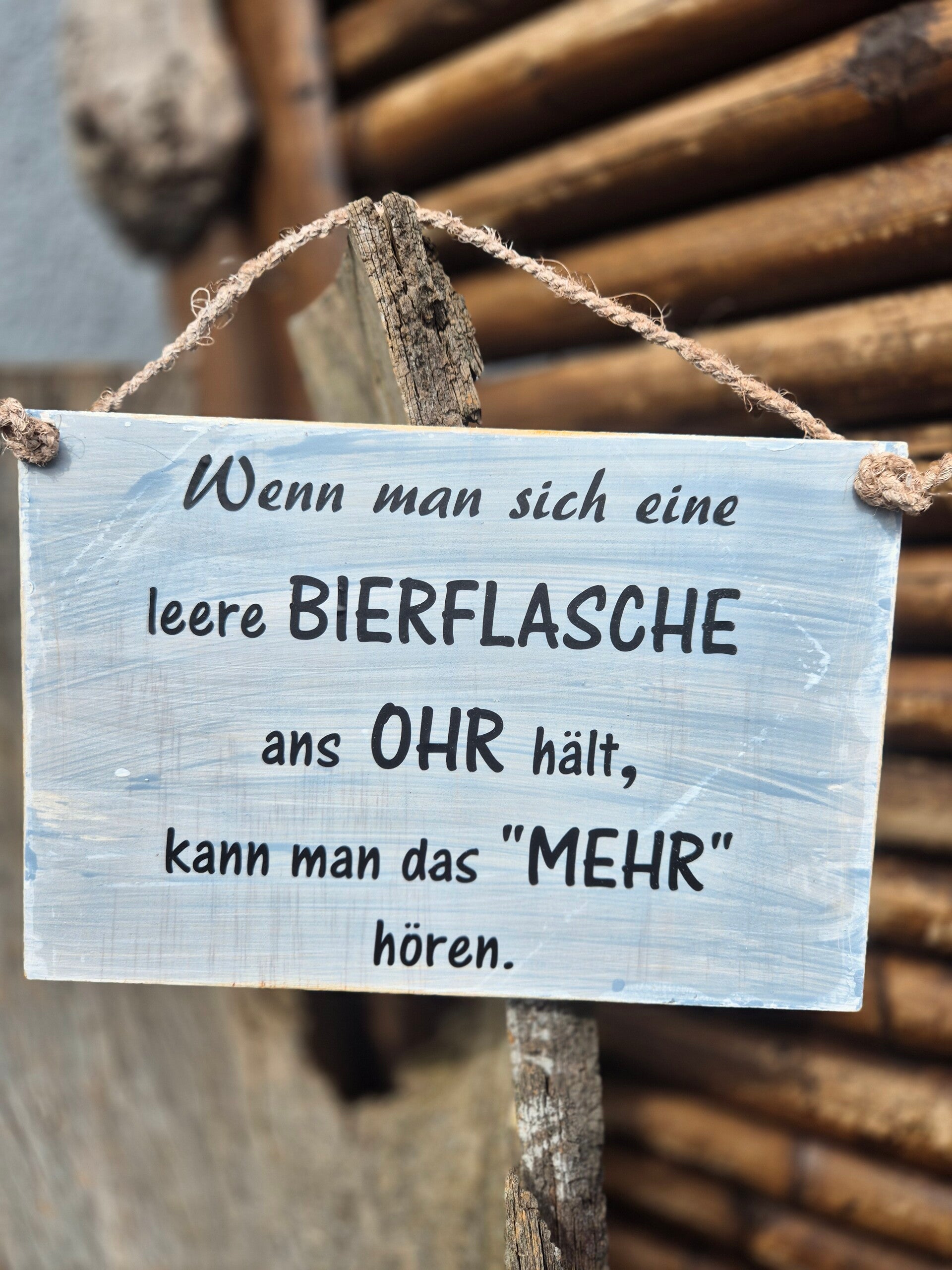 Holzschild Spruch Flasche