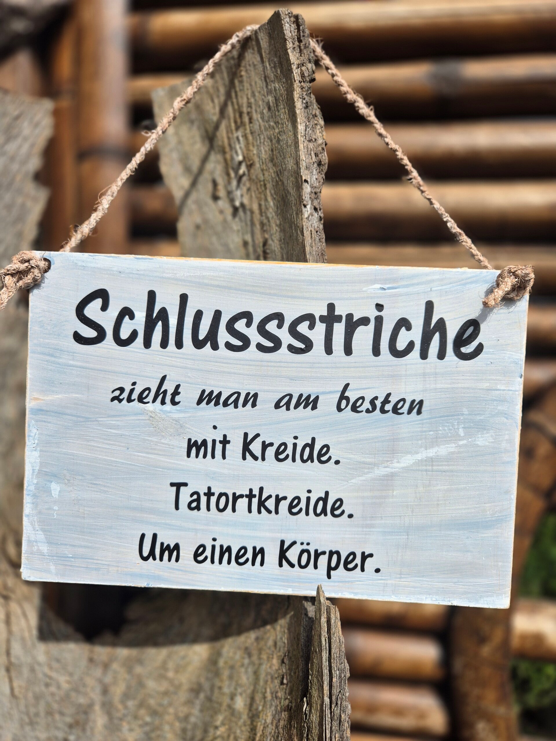 Holzschild Spruch Schlussstrich