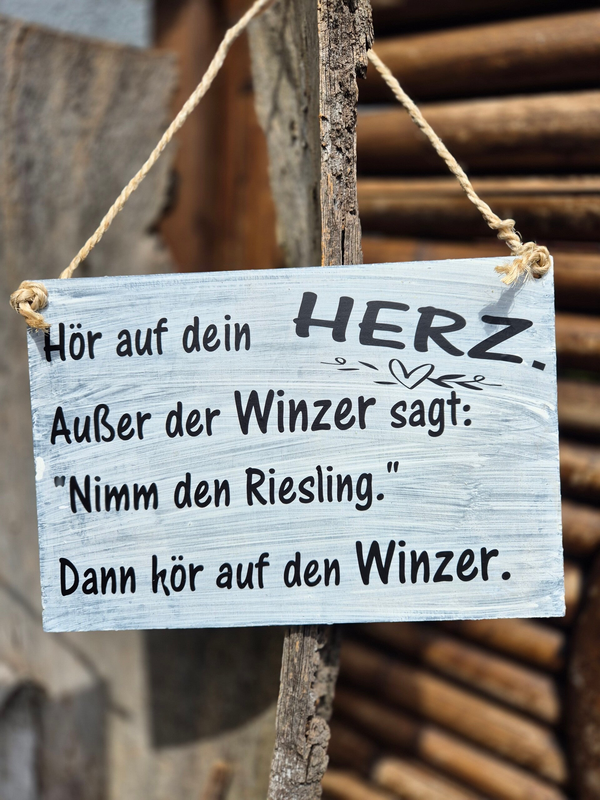Holzschild Spruch Winzer