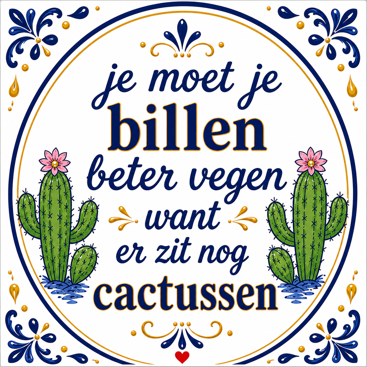 Je moet je ......
