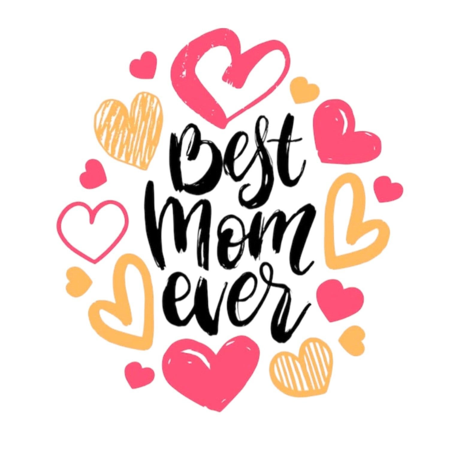 Best mom ever 1