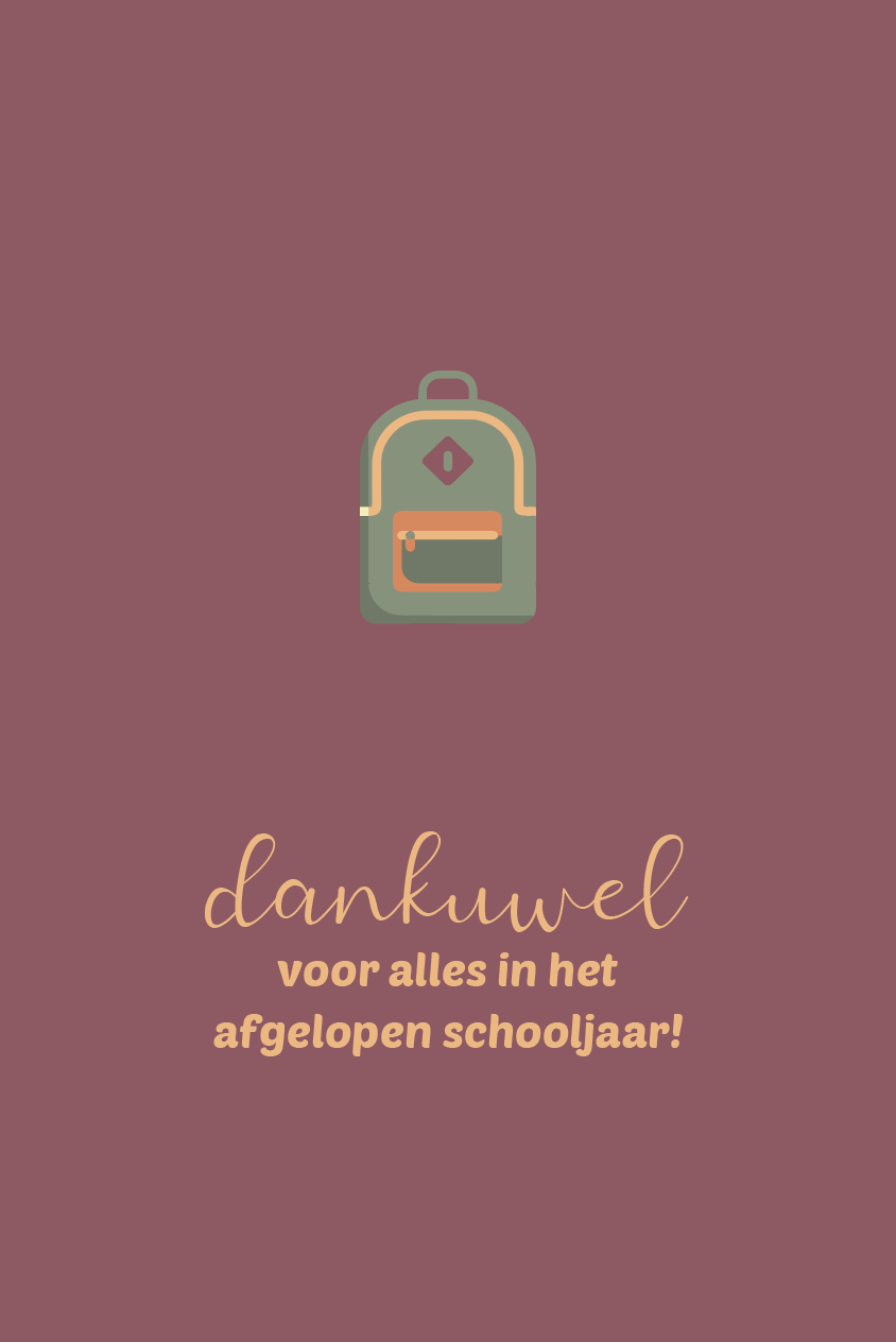 Wenskaart - bedankt voor het schooljaar - schooltas