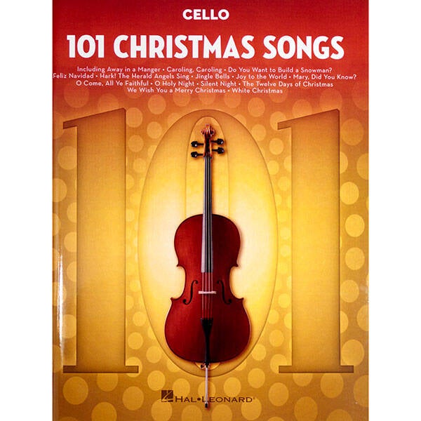 101 Christmas Songs - Bladmuziek Cello Hal Leonard