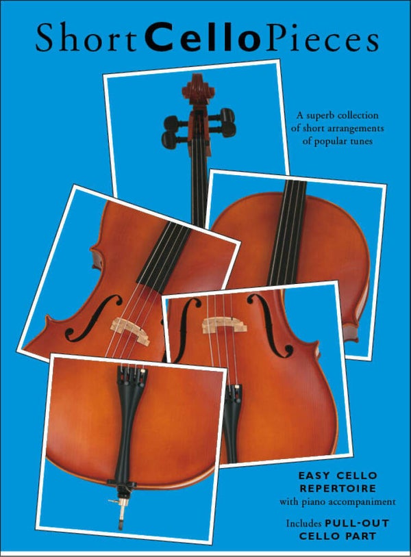 Short Cello Pieces - A superb collection of short arrangements of popular tunes